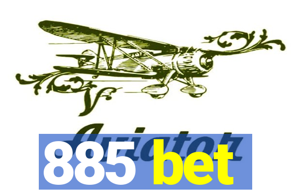 885 bet