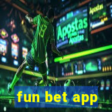 fun bet app