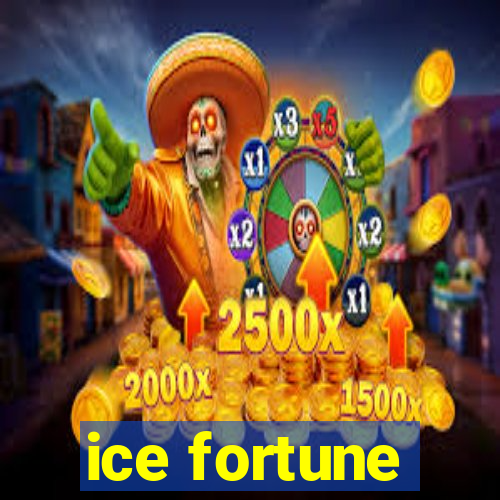 ice fortune