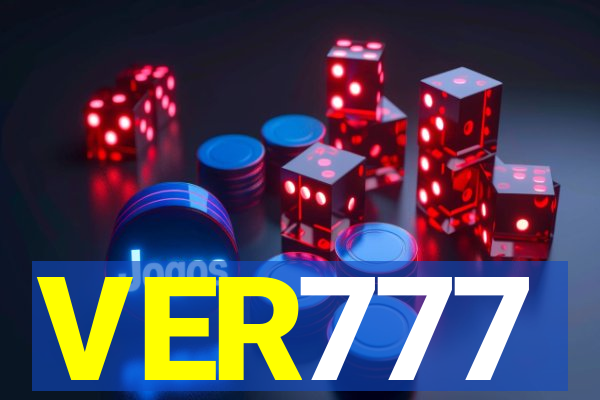 VER777