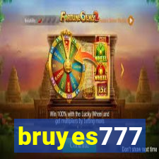 bruyes777