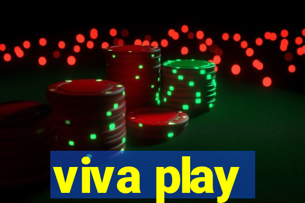 viva play