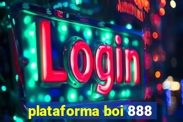 plataforma boi 888