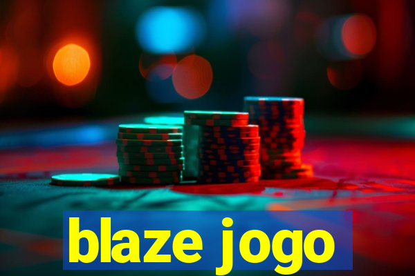 blaze jogo