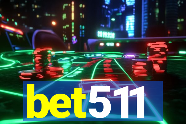 bet511