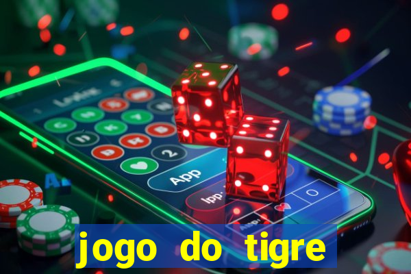 jogo do tigre plataforma nova