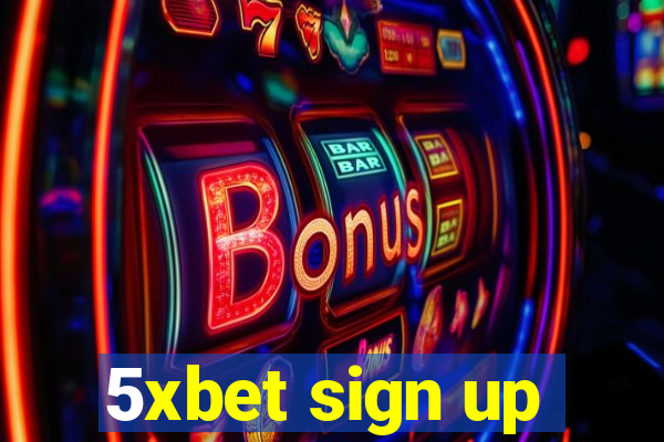 5xbet sign up