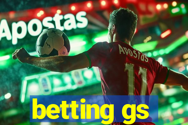 betting gs