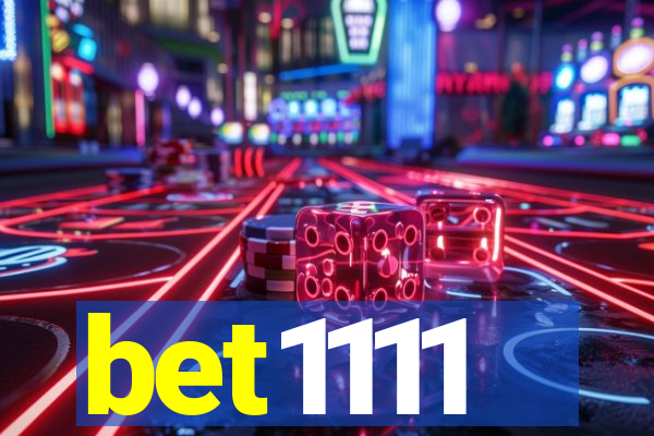 bet1111