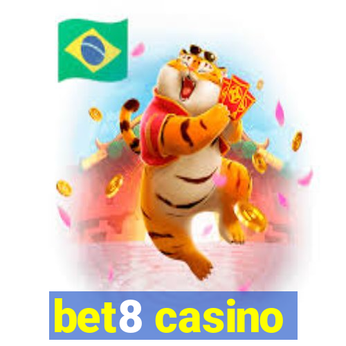 bet8 casino