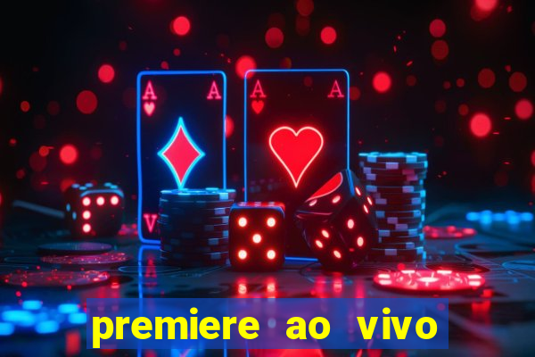 premiere ao vivo gratis futebol