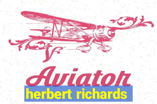 herbert richards