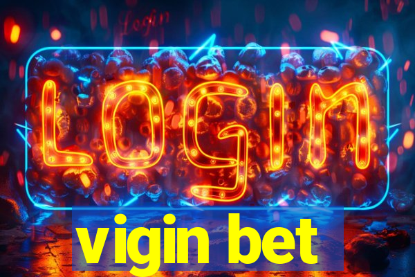 vigin bet