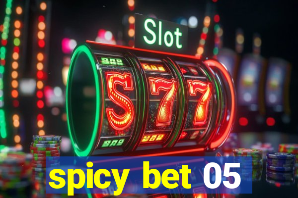 spicy bet 05