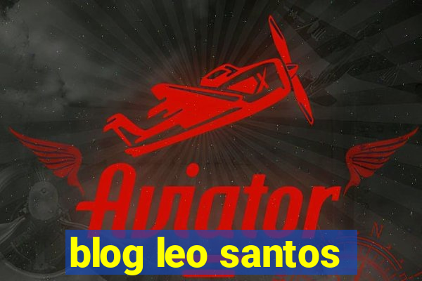 blog leo santos