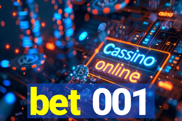 bet 001