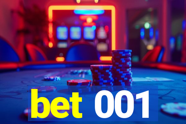 bet 001