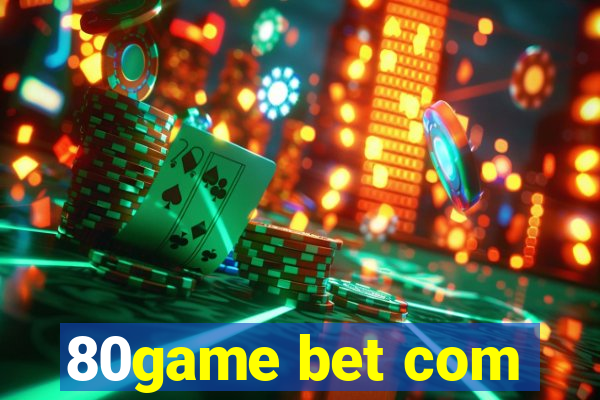 80game bet com