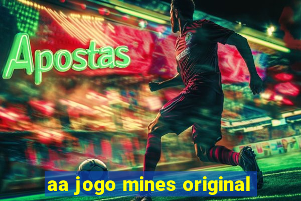 aa jogo mines original