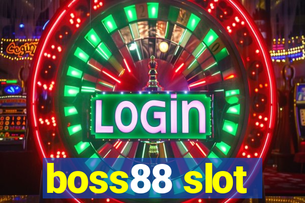 boss88 slot