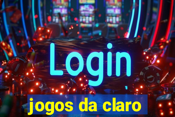 jogos da claro