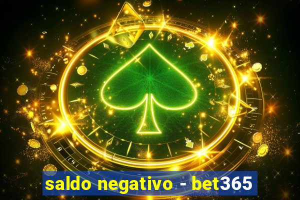 saldo negativo - bet365