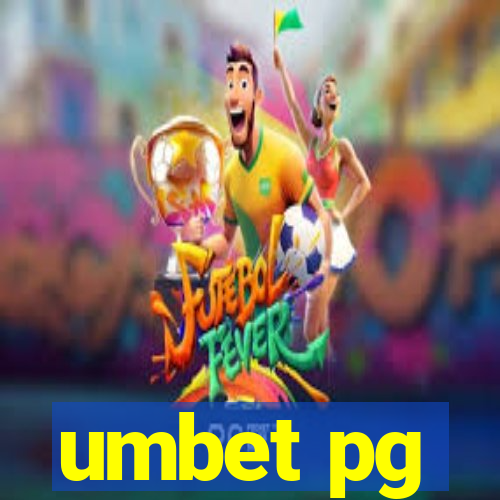 umbet pg