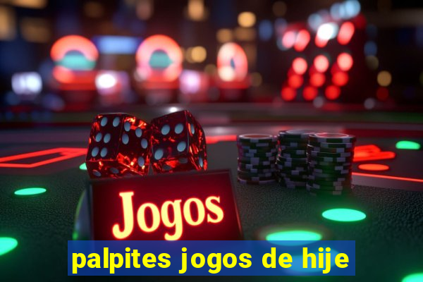 palpites jogos de hije