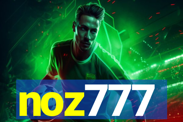 noz777