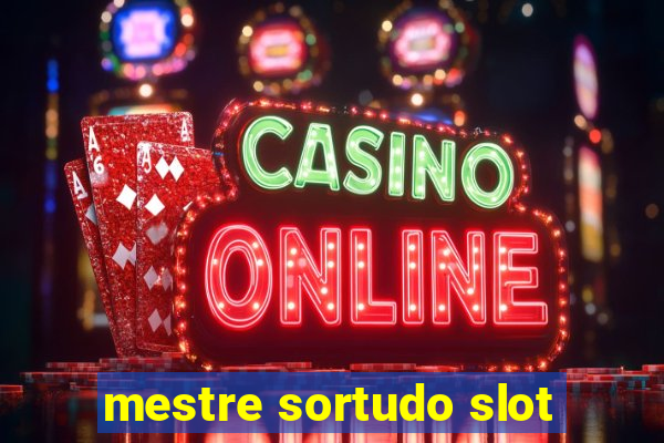 mestre sortudo slot