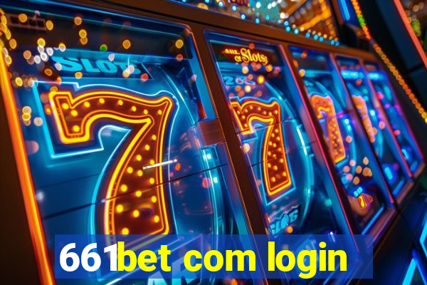 661bet com login