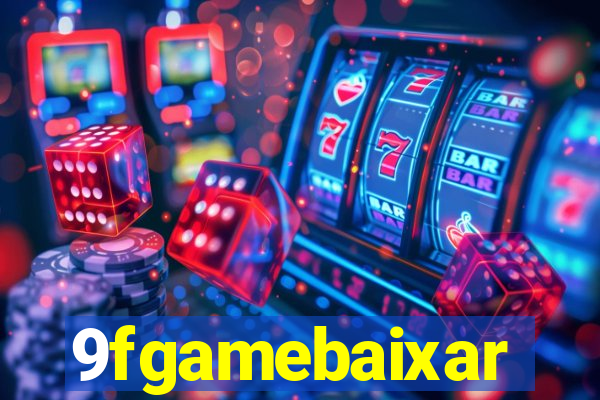 9fgamebaixar