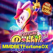 MMDBETFortuneOX