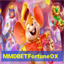 MMDBETFortuneOX