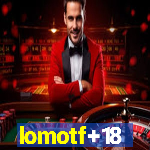 lomotf+18