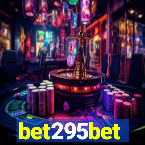 bet295bet