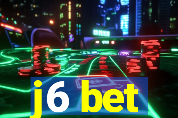 j6 bet