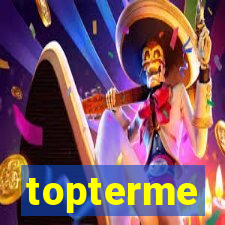 topterme