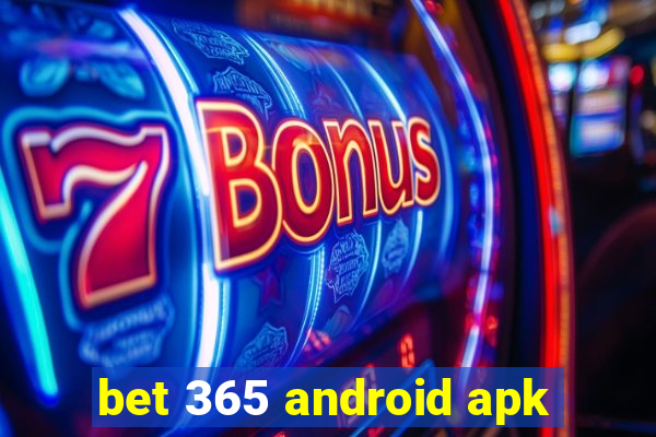 bet 365 android apk