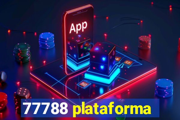 77788 plataforma