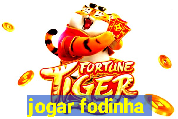 jogar fodinha