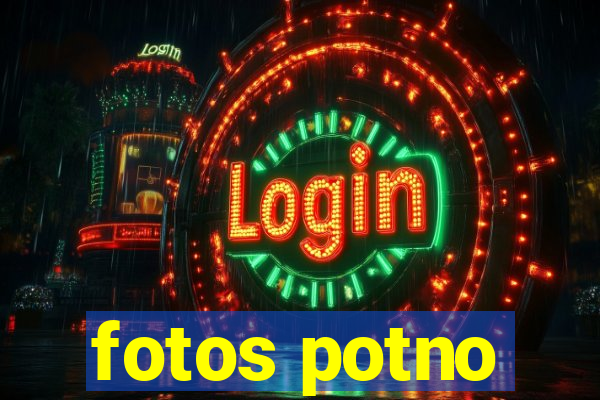 fotos potno