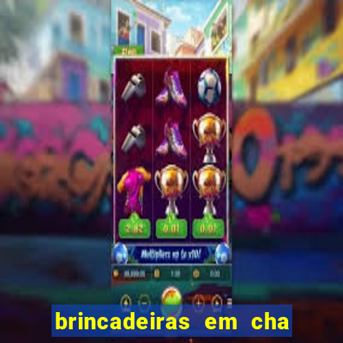 brincadeiras em cha de bebe