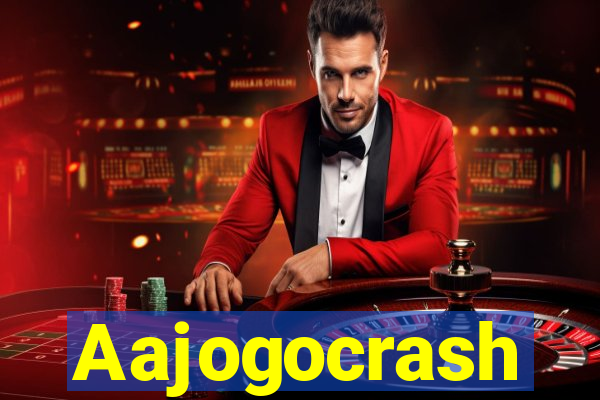 Aajogocrash