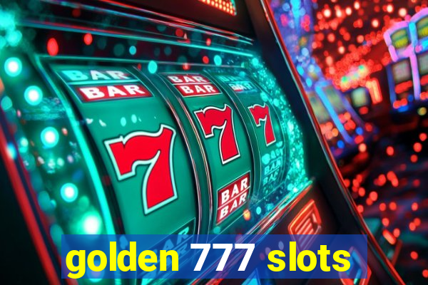 golden 777 slots