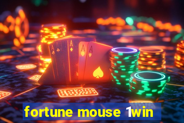 fortune mouse 1win