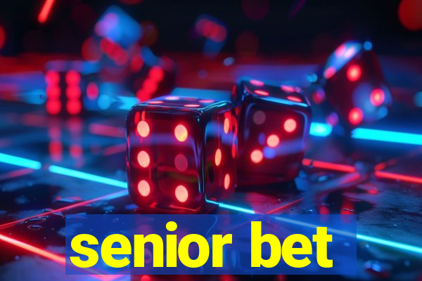 senior bet