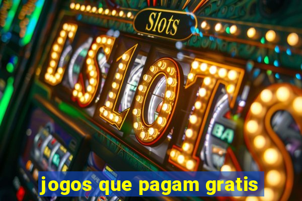 jogos que pagam gratis