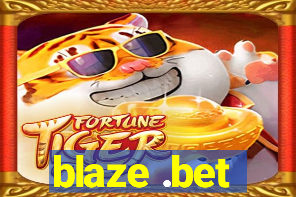 blaze .bet