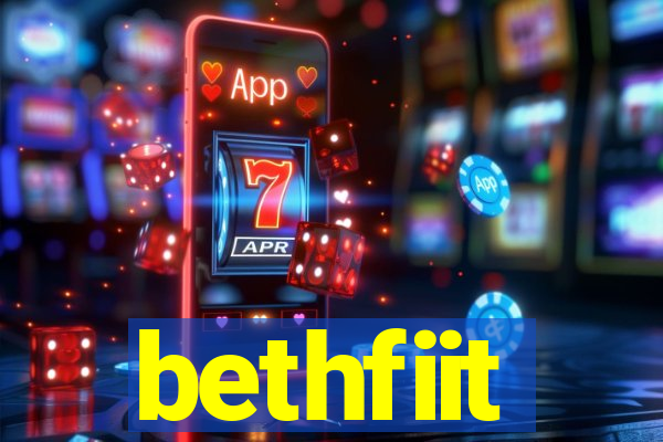 bethfiit